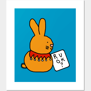 Bunny Rabbit Wants to Know R U OK? Posters and Art